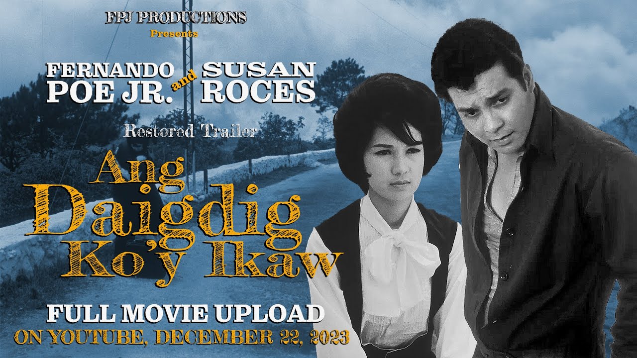 Free Full Movie - Ang Daigdig Ko'y Ikaw | Trailer | Fernando Poe Jr., Susan Roces