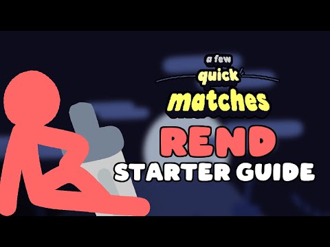 Rend Starter Guide | A Few Quick Matches | (CHECK DESCRIPTION)