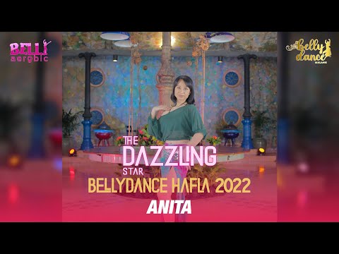 Solo Performance by Anita | The Dazzling Star | Hafla 2022 Belly Dance (Choreography)