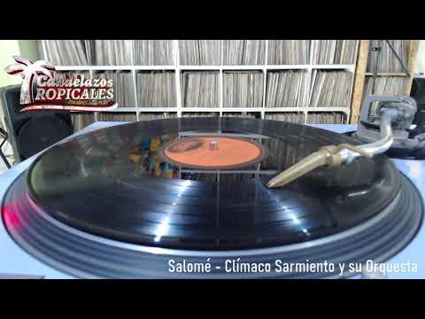Salomé - Clímaco Sarmiento y su Orquesta