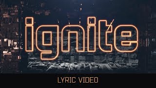 K-391 &amp; Alan Walker - Ignite feat. Julie Bergan &amp; Seungri (Lyric Video)