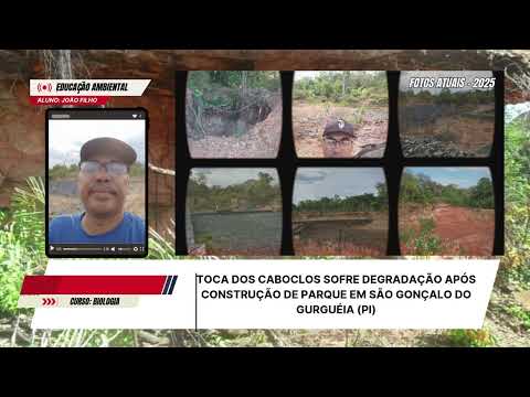 Toca dos Caboclos sofre degradação após construção de parque em São Gonçalo do Gurguéia PI