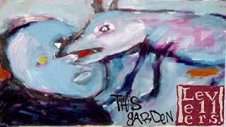 The Levellers - This Garden