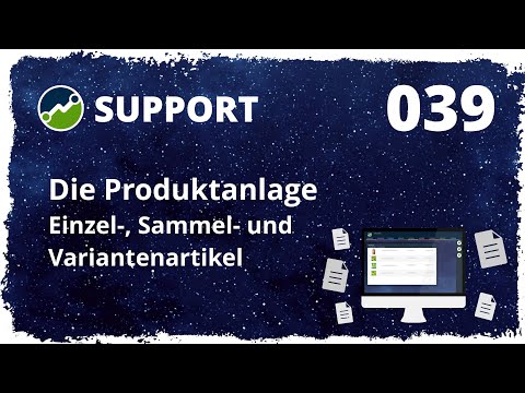 Die Produktanlage -  Einzel-, Varianten- und Sammelartikel - tricoma support [039]