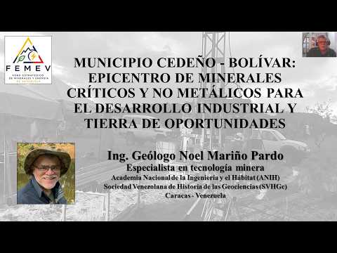 MUN. CEDEÑO-VENEZUELA: EPICENTRO DE MINERALES CRÍTICOS Y NO METÁLICOS PARA EL DESARROLLO INDUSTRIAL