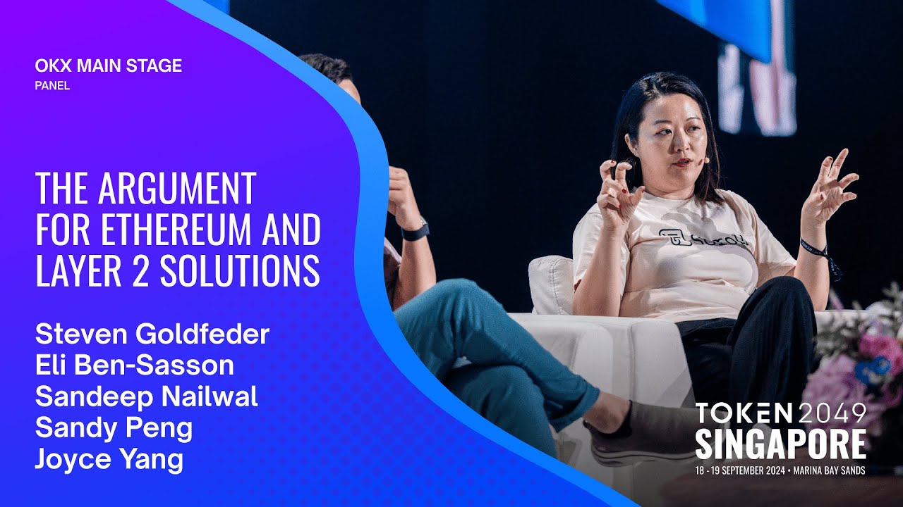 The Argument for Ethereum and Layer 2 Solutions - TOKEN2049 Singapore 2024
