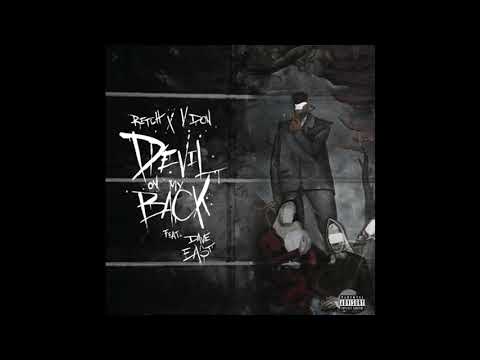Retch, V Don & Dave East - Devil On My Back (AUDIO)