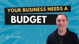 Your Business Needs a Budget (Here's Why)