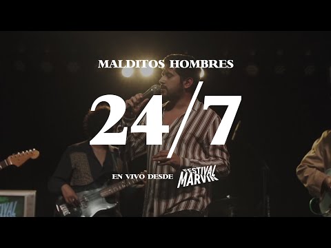 24/7 (en vivo desde Festival Marvin)