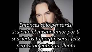 A DONDE VAYAS Marco Antonio Solis  (LETRA)