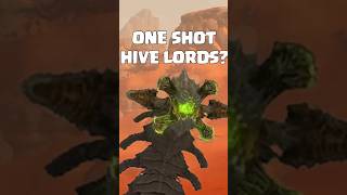 You Can ONE SHOT A HIVE LORD?