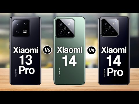Xiaomi 13 Pro Vs Xiaomi 14 Vs Xiaomi 14 Pro