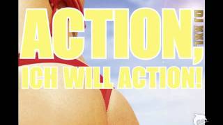DJ XXL - Action, ich will Action - Single Version