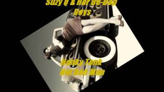 Suzy Q & Her Be-Bop Boys - Honky Tonk Hot Rod Man