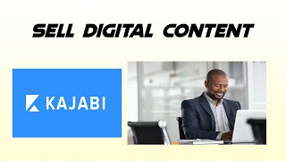 Sell Digital Content Via Kajabi | Online Courses, Coaching Programs, Podcasts