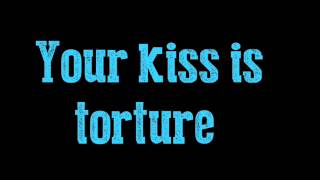 Mest - Kiss Me Kill Me Lyric