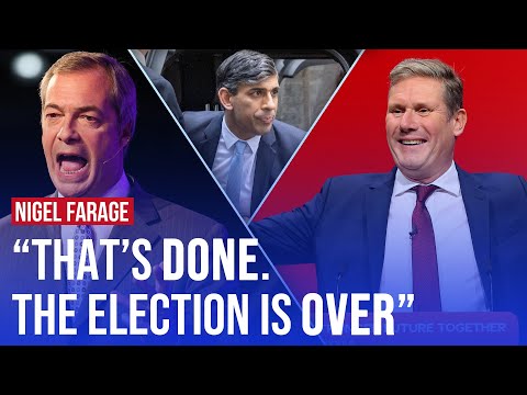"Labour have won:" Nigel Farage admits defeat six days into election campaign | LBC