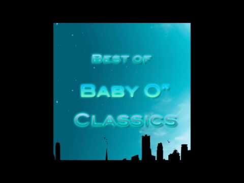 Dj Baby O - Best of Baby "O" Classics