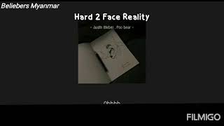 Justin Bieber ft Poo Bear-Hard 2 face Reality(mmsub)