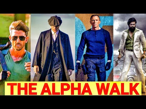 ALPHA WALK - How to WALK like Thomas Shelby | KGF | James Bond | JOKER | Hrithik Roshan | X-Men