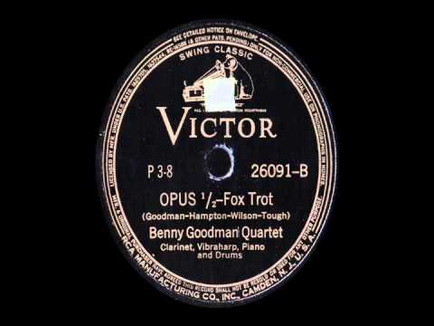 78 RPM: The Benny Goodman Quartet - Opus 1/2