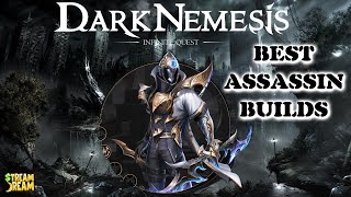 BEST Assassin Builds Dark Nemesis Infinite Quest