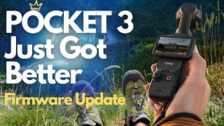 DJI Pocket 3 - The Firmware Update That Changes Everything