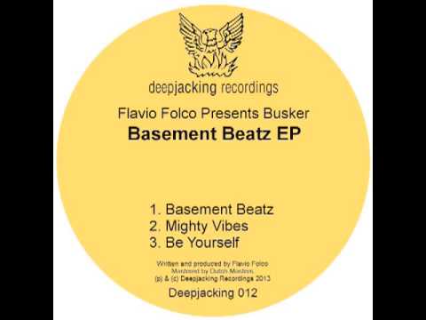 Flavio Folco presents Busker - Be Yourself