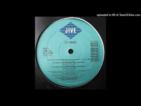 Liz Torres – Pay Back Is A Bitch (What Goes Around Comes Around) (Spanish Version) 1989