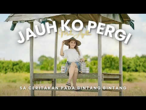 SA CERITAKAN PADA BINTANG BINTANG | JAUH KO PERGI | MALA AGATHA (Official Music Video)