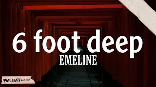 EMELINE - 6 foot deep (BassBoosted) Underrated🔥💯