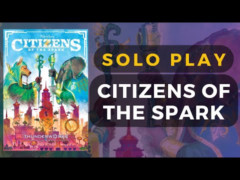 Citizens of the Spark Boardgame Solo Gameplay | DaniCha
