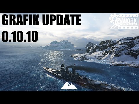 Die NEUE GRAFIK mit UPDATE 0.10.10! Sehr geil! - World of Warships | [Info] [Deutsch] [60fps]