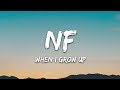 NF When I Grow Up Lyrics