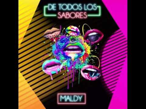 Maldy - De Todos Los Sabores