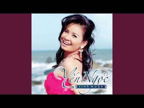 Thể hiện bởi Yến Ngọc