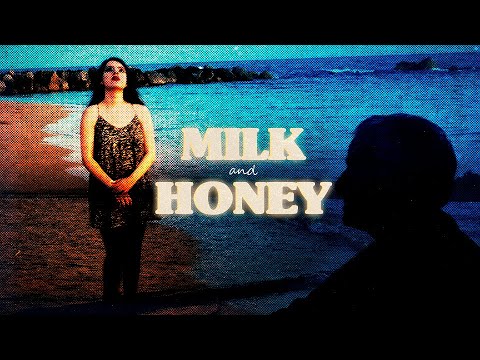 Video thumbnail for Milk & Honey