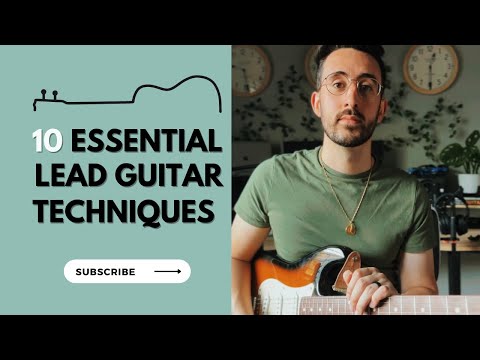 10 Essential Lead Guitar Techniques | Electric Guitar Lesson