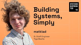 Building Systems, Simply by Matklad