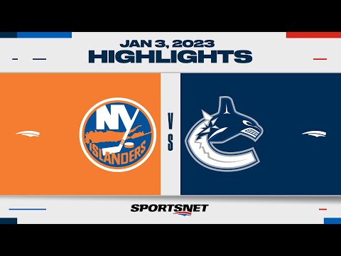 NHL Highlights | Islanders vs. Canucks - January 3, 2023