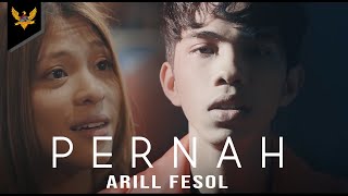 Download lagu Arill Fesol - Pernah mp3