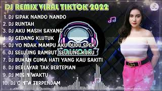 Download lagu DJ TIKTOK TERBARU 2022 - DJ SIPAK NANDO NANDO REMIX | DJ NANDO NANDO VIRAL TIKTOK mp3
