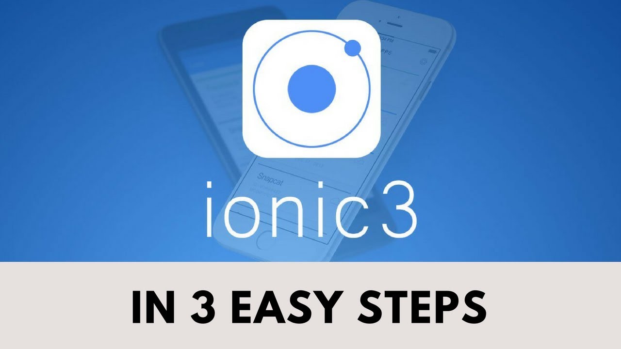 IONIC IN 3 EASY STEPS | Ionic quick installation guide | Ionic framework for beginners