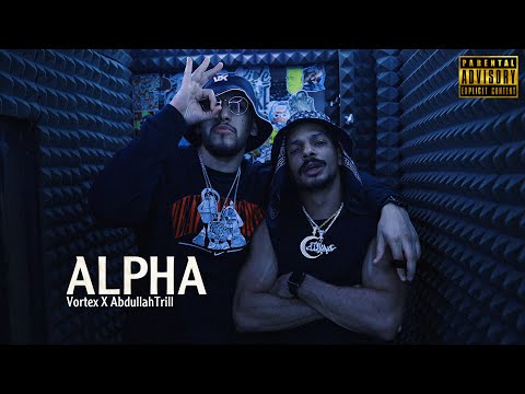 Vortex X Trill - ALPHA (Official Video) | فورتكس و ترل - ألفا