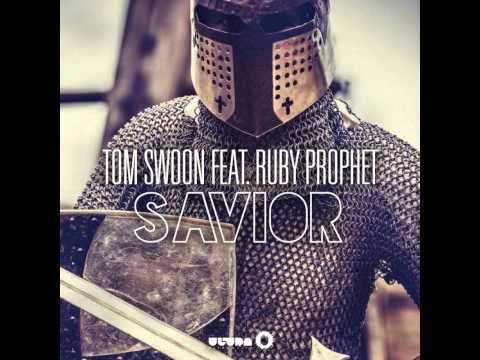 Tom Swoon feat. Ruby Prophet - Savior (Original Mix)
