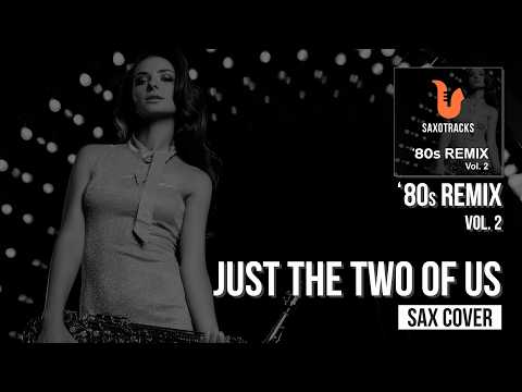 Just the Two of Us — Guide video on YouTube