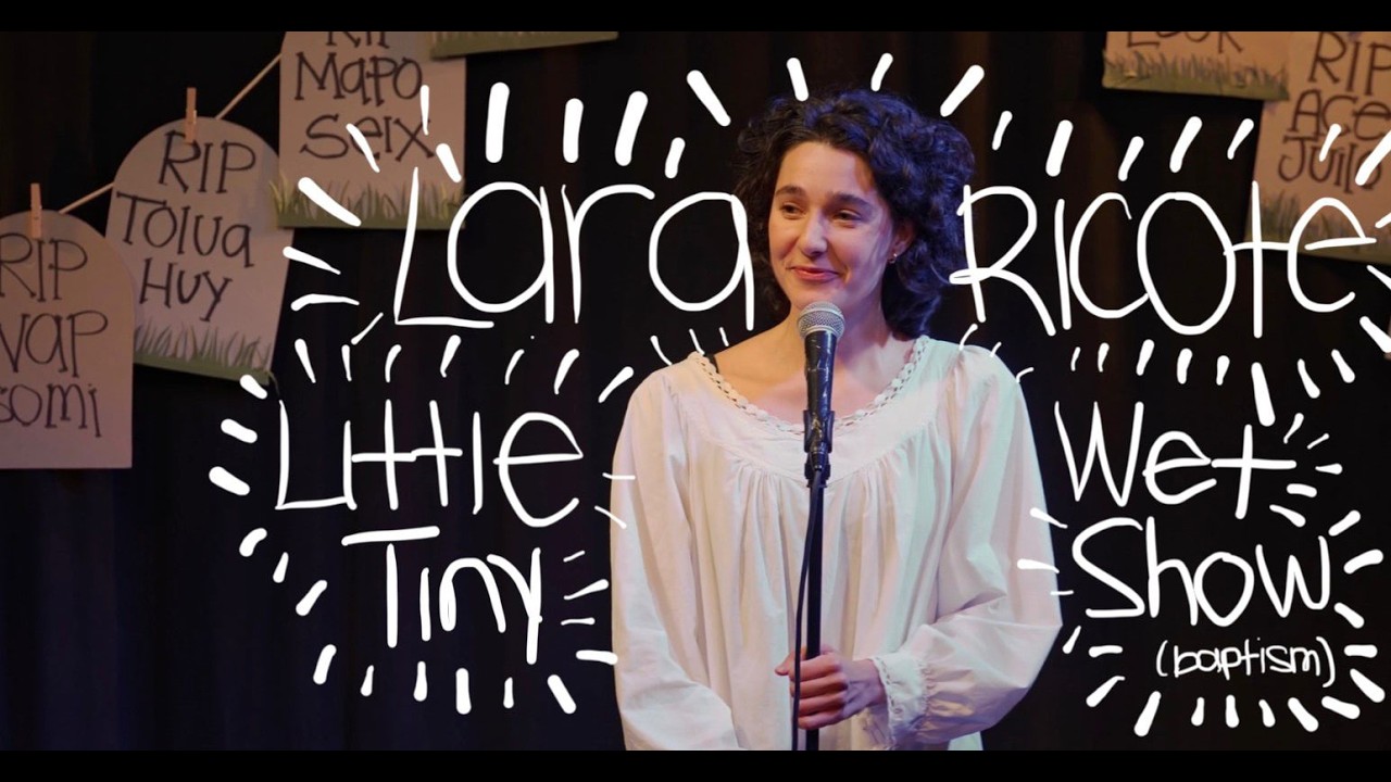 Lara Ricote | Little Tiny Wet Show (baptism) | (Full Comedy Special)
