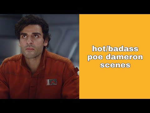hot/badass poe dameron scenes | star wars