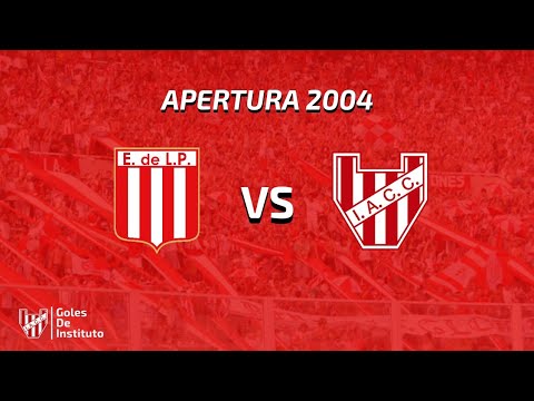 Estudiantes 3-1 INSTITUTO | Apertura 2004 | golesdeinstituto