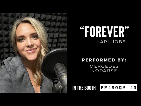 “Forever” (Kari Jobe) cover by Mercedes Nodarse - Episode 13: In the Booth with Mercedes  Nodarse